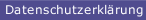 Datenschutzerklärung
